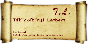 Tárkányi Lambert névjegykártya